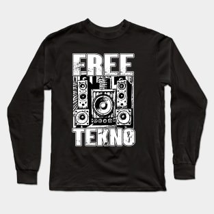 Free Tekno DJ Rave Teknival Long Sleeve T-Shirt